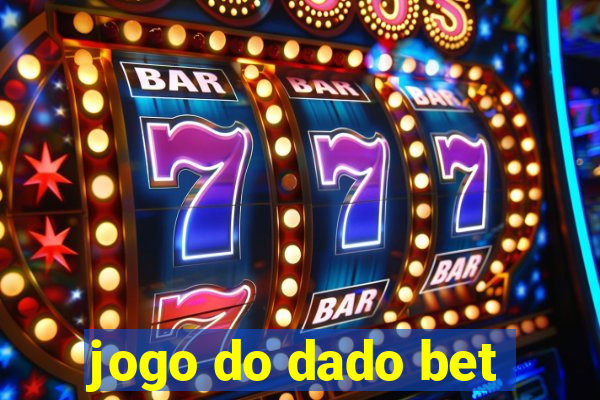 jogo do dado bet