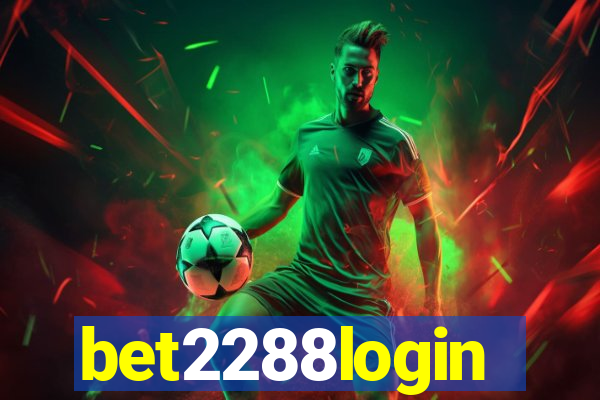 bet2288login