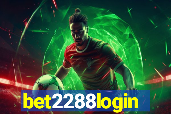 bet2288login