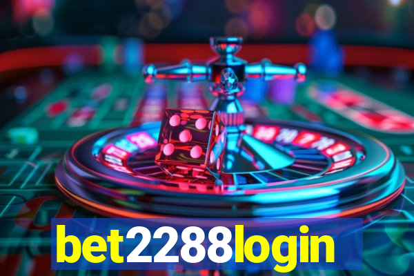 bet2288login