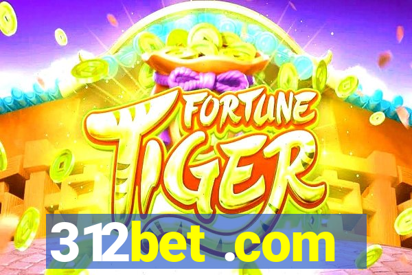 312bet .com