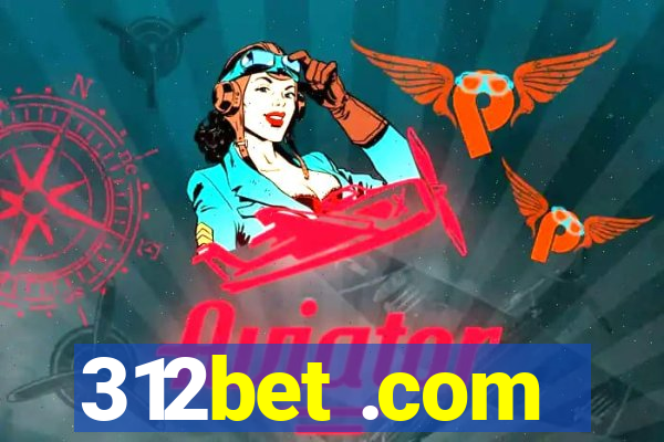 312bet .com
