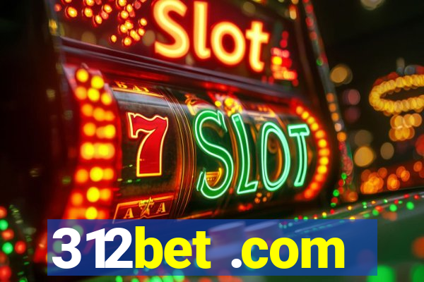 312bet .com
