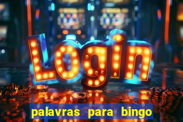 palavras para bingo de cha de lingerie