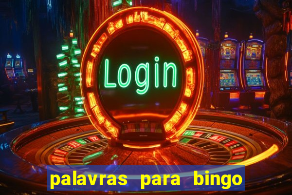 palavras para bingo de cha de lingerie