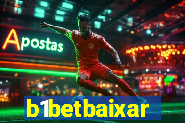 b1betbaixar