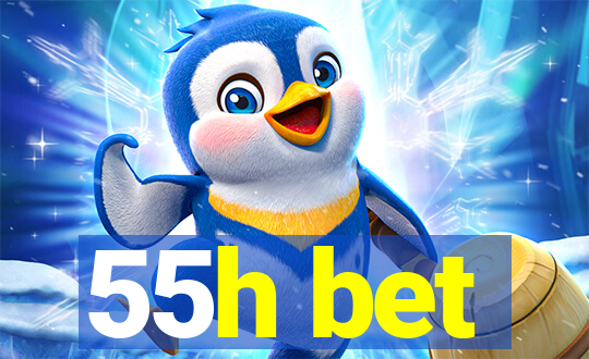 55h bet