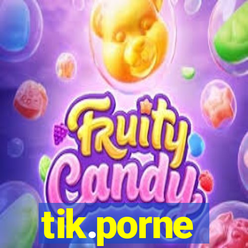 tik.porne