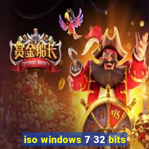 iso windows 7 32 bits
