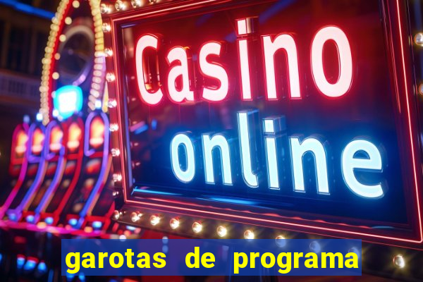 garotas de programa zona sul