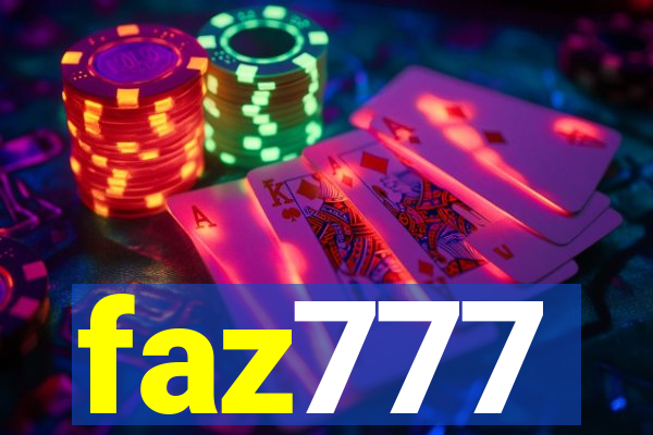 faz777