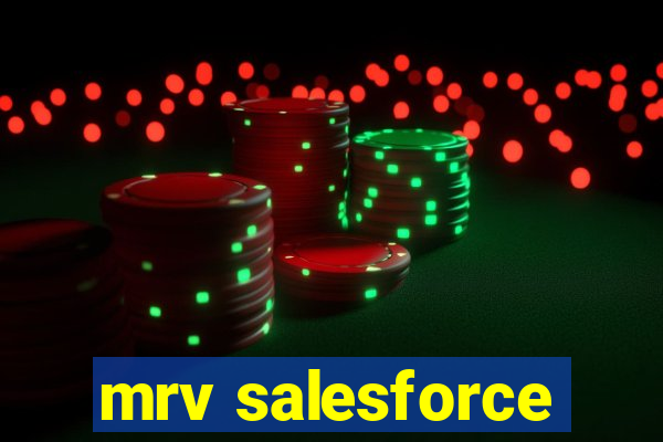 mrv salesforce