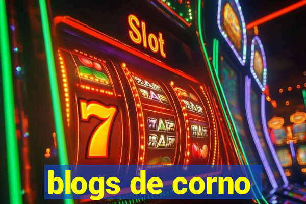 blogs de corno