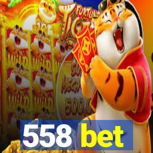 558 bet