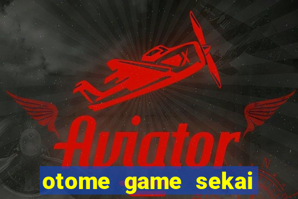otome game sekai assistir dublado