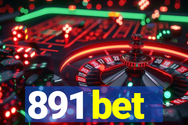 891 bet