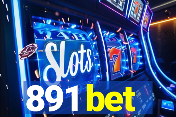 891 bet