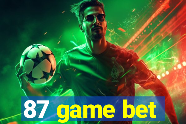87 game bet