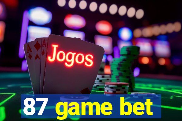 87 game bet