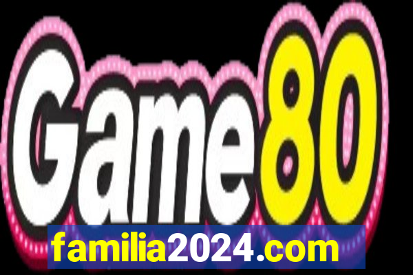 familia2024.com