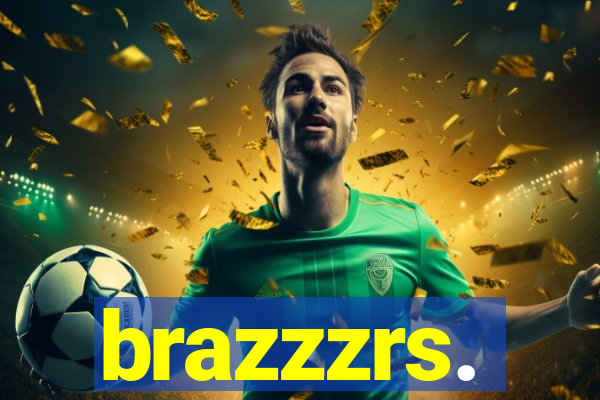 brazzzrs.