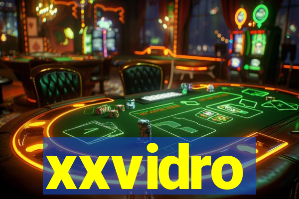 xxvidro