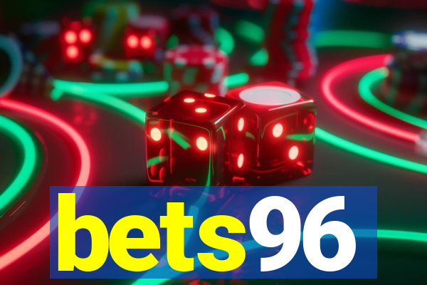 bets96
