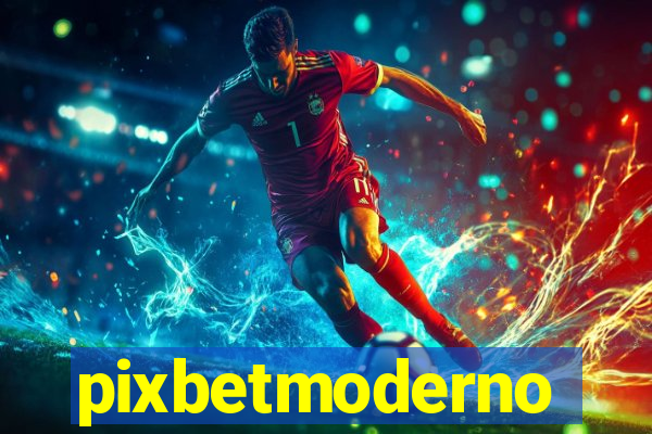 pixbetmoderno
