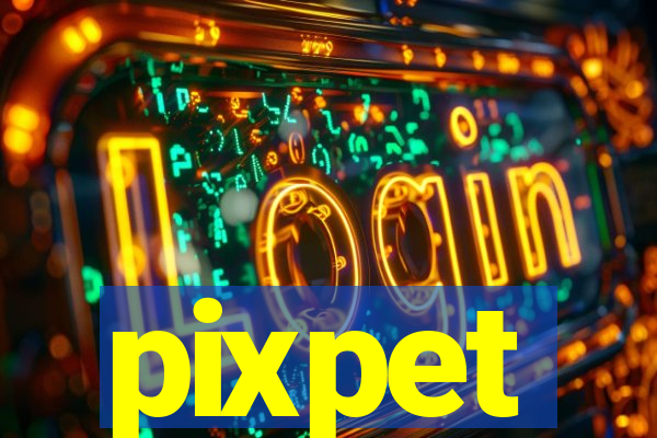 pixpet