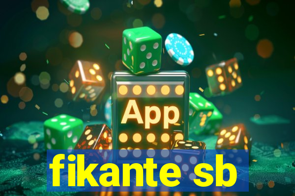 fikante sb