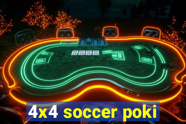 4x4 soccer poki