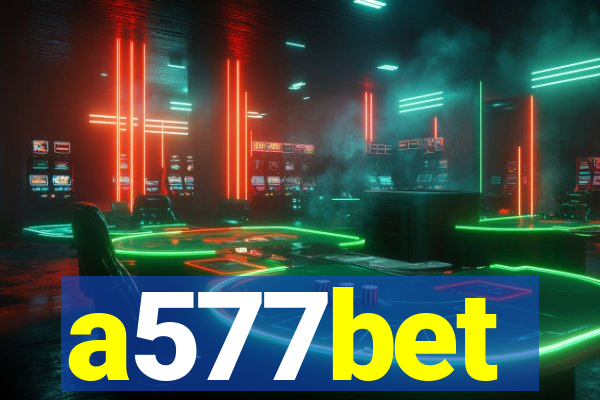 a577bet