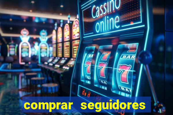 comprar seguidores instagram barato
