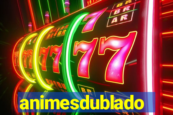 animesdublado