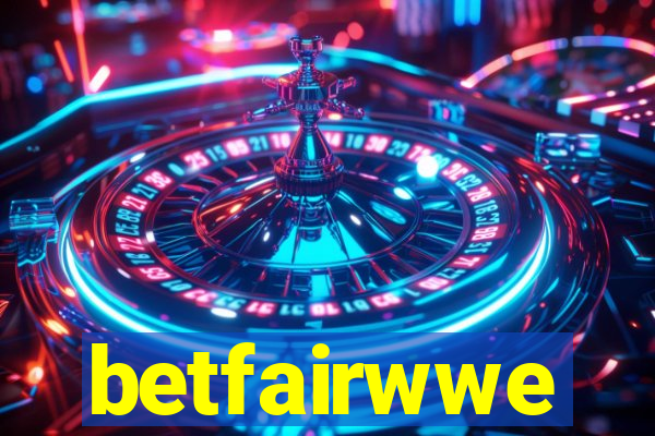 betfairwwe