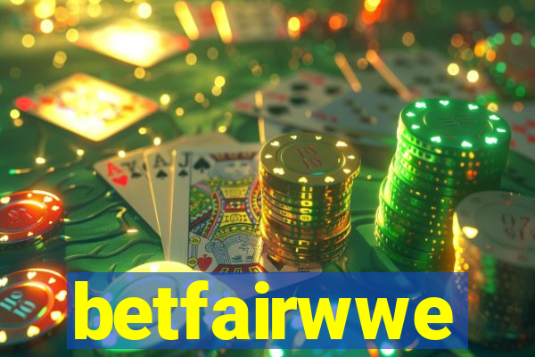 betfairwwe