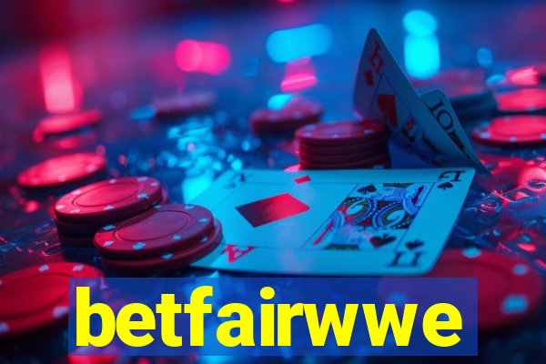 betfairwwe