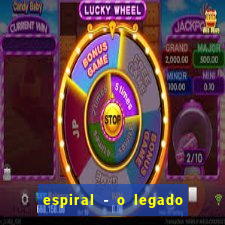 espiral - o legado de jogos mortais filme completo dublado