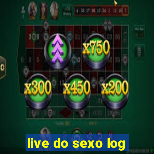 live do sexo log