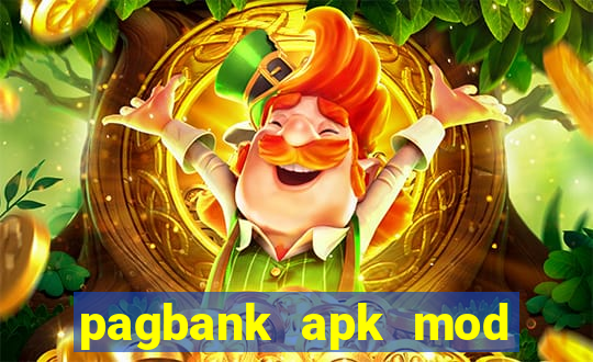pagbank apk mod dinheiro infinito