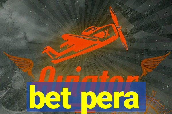 bet pera