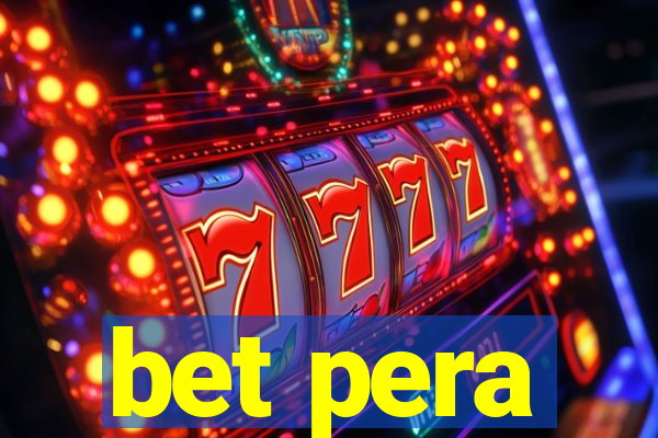 bet pera