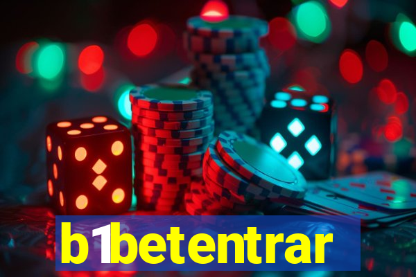 b1betentrar