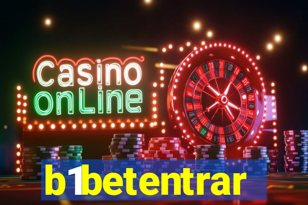 b1betentrar