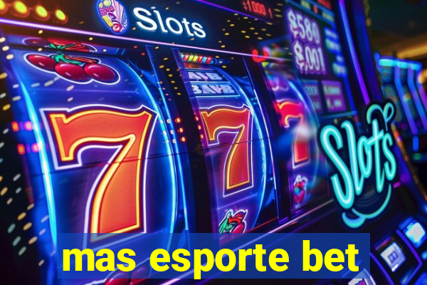 mas esporte bet