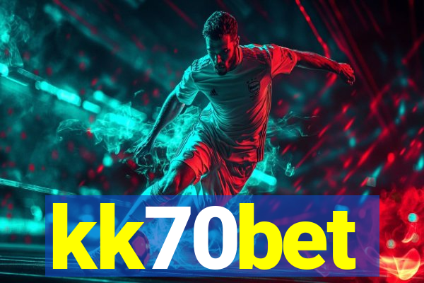 kk70bet