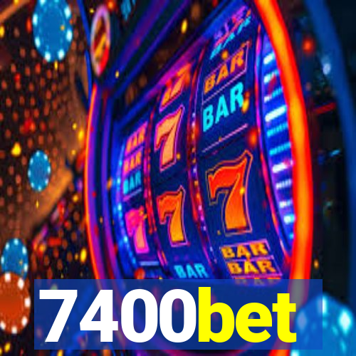 7400bet