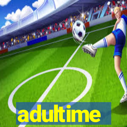 adultime