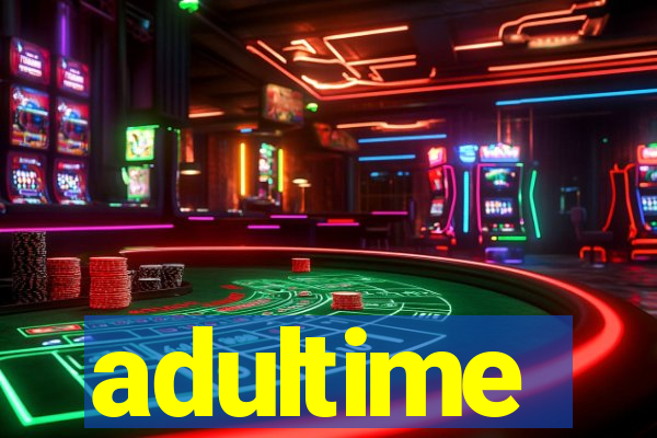 adultime