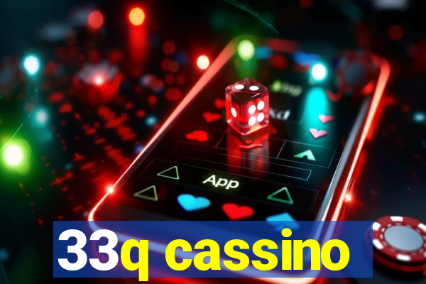 33q cassino